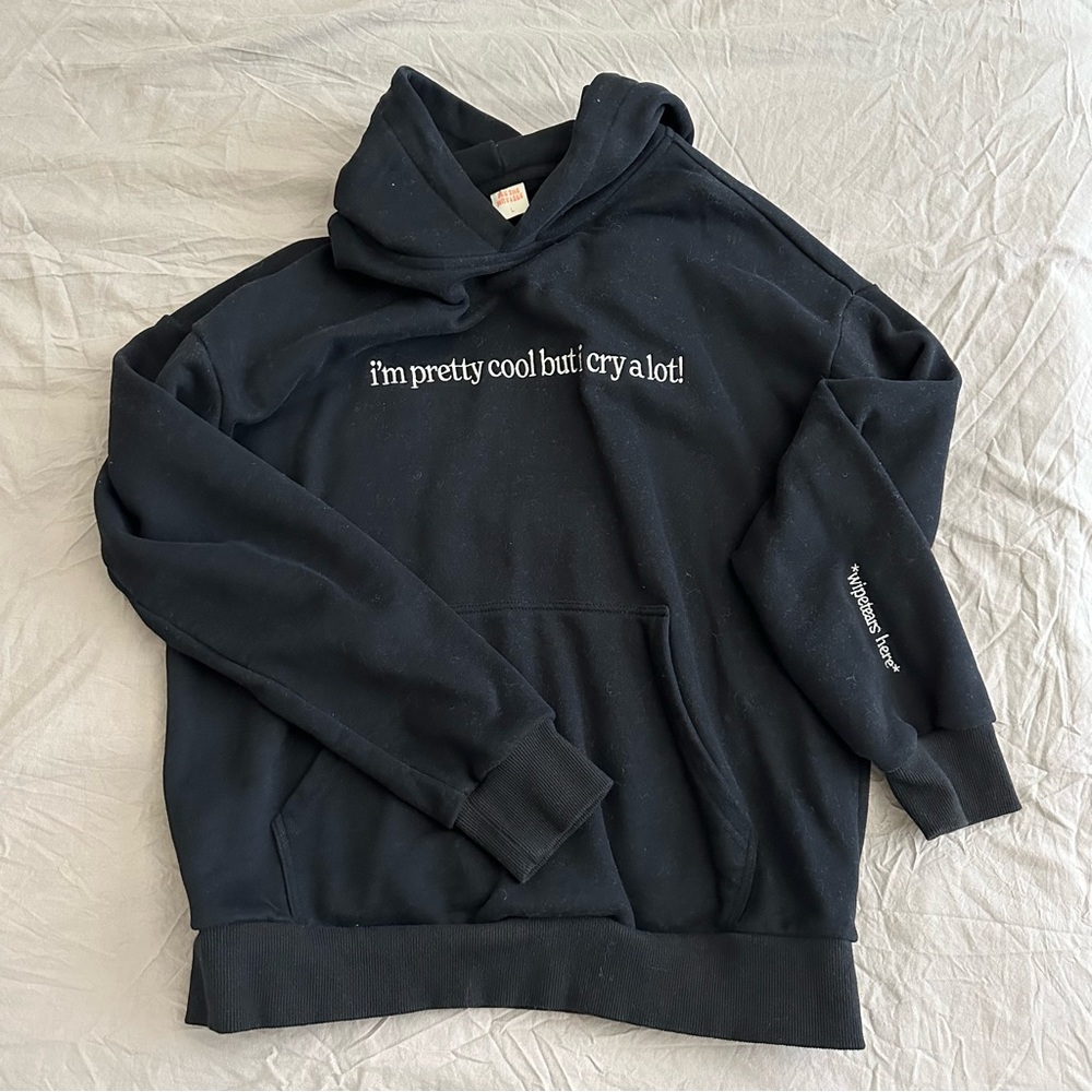 See The Way I See “I’m Pretty Cool But I Cry A Lot” Black Hoodie